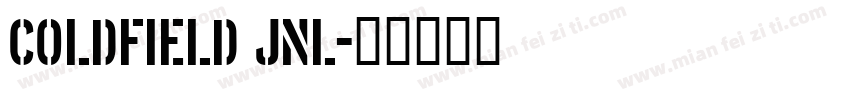 Coldfield JNL字体转换